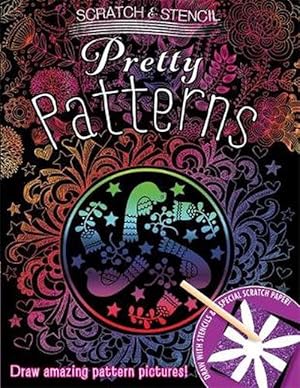 Seller image for Scratch & Stencil: Pretty Patterns [With Stylus and Stencils and Paper] (Paperback) for sale by AussieBookSeller