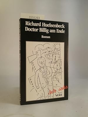 Seller image for Doctor Billig am Ende. Ein Roman. [Neubuch] for sale by ANTIQUARIAT Franke BRUDDENBOOKS