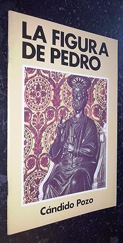Imagen del vendedor de La figura de Pedro a la venta por Librera La Candela