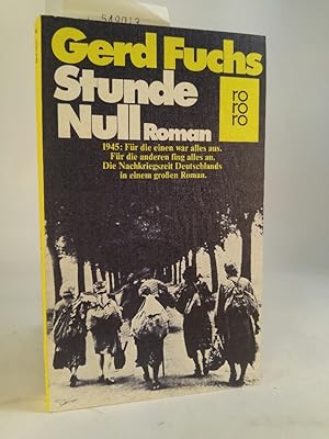 Seller image for Stunde Null. Roman. for sale by ANTIQUARIAT Franke BRUDDENBOOKS