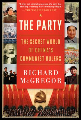 Seller image for The Party: The Secret World of China's Communist Rulers (Paperback or Softback) for sale by BargainBookStores