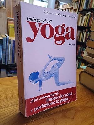 Seller image for I miei esercizi di yoga, aus dem Franzsischen in das Italienische von Antonio Nuzzo und Umberto Guidi, for sale by Antiquariat Orban & Streu GbR