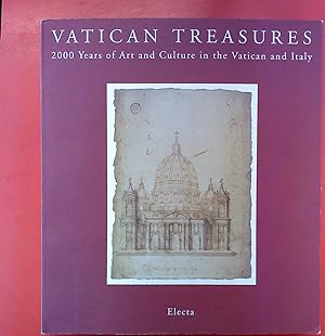 Bild des Verkufers fr Vatican Treasures. 2000 Years of Art and Culture in zhe Vatican and Italy zum Verkauf von biblion2