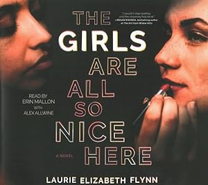 Imagen del vendedor de Girls Are All So Nice Here a la venta por GreatBookPrices
