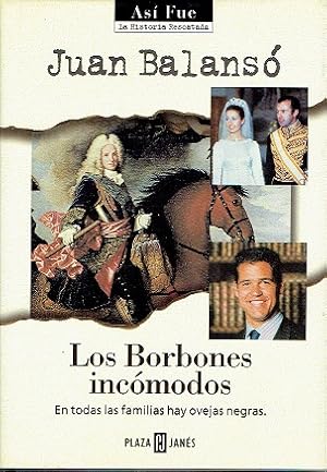 Imagen del vendedor de LOS BORBONES INCOMODOS a la venta por LIBRERA LAS HOJAS