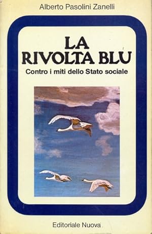 Bild des Verkufers fr La rivolta blu zum Verkauf von Librodifaccia
