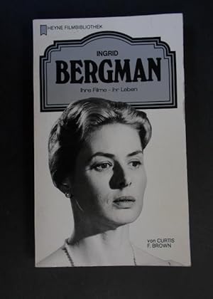 Bild des Verkufers fr Ingrid Bergman - Ihre Filme Ihr Leben zum Verkauf von Antiquariat Strter