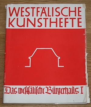 Seller image for Das westflische Brgerhaus. Heft I. Das klassische Haus. Westflische Kunsthefte. for sale by Antiquariat Gallenberger
