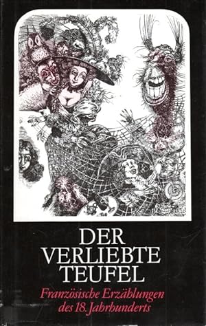 Seller image for Der verliebte Teufel : franz. Erzhlungen d. 18. Jh. for sale by Antiquariat Jterbook, Inh. H. Schulze