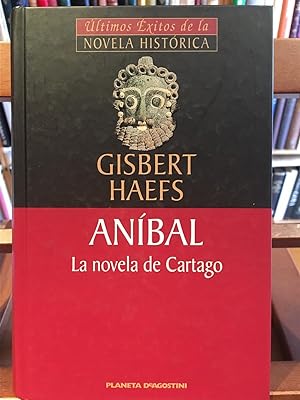 Imagen del vendedor de ANIBAL, LA NOVELA DE CARTAGO a la venta por Antigua Librería Canuda