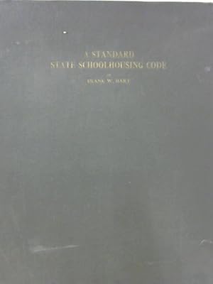 Bild des Verkufers fr A Standard State Schoolhousing Code zum Verkauf von World of Rare Books