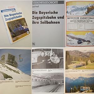 Die bayerische Zugspitzbahn und ihre Seilbahnen