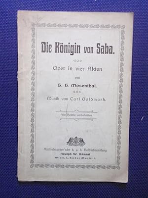 Bild des Verkufers fr Die Knigin von Saba. Oper in vier Akten. zum Verkauf von Antiquariat Klabund Wien