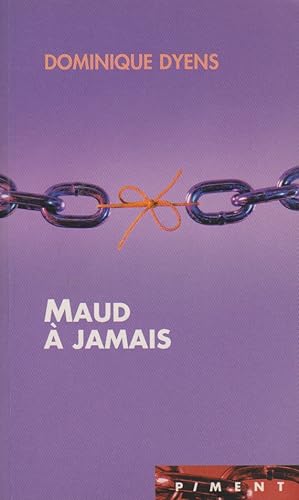 Imagen del vendedor de MAUD A JAMAIS a la venta por books-livres11.com