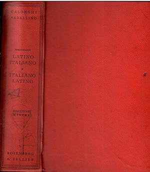 Dizionario della Lingua Latina. Latino-Italiano Italiano-Latino