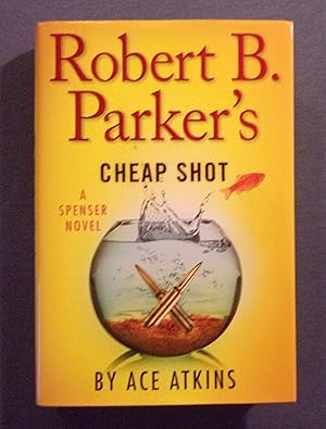 Seller image for Robert B. Parker's Cheap Shot: A Spenser Novel for sale by Book Nook