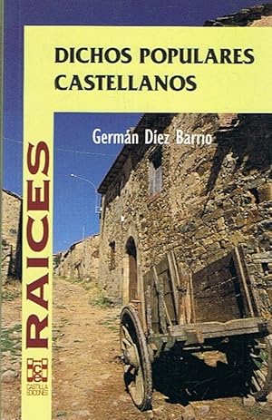 Seller image for DICHOS POPULARES CASTELLANOS for sale by Librera Torren de Rueda