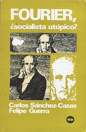 Imagen del vendedor de FOURIER, SOCIALISTA UTPICO? a la venta por Librera Torren de Rueda