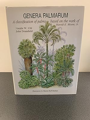 Seller image for Genera Palmarum: A Classification of Palms Based on the Work of Harold E. Moore, Jr. for sale by Vero Beach Books