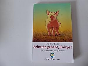 Bild des Verkufers fr Schwein gehabt, Knirps! Fischer Schatzinsel. TB zum Verkauf von Deichkieker Bcherkiste