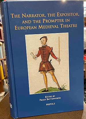 Immagine del venditore per The Narrator, the Expositor, and the Prompter in European Medieval Theatre venduto da Holybourne Rare Books ABA ILAB