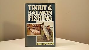 Trout and Salmon Fishing