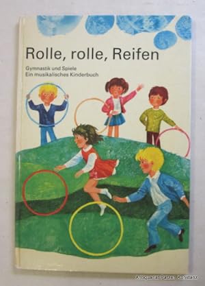 Gymnastik und Spiele. Ein musikalisches Kinderbuch. Text von Walter Krumbach, Musik von Hans Sand...