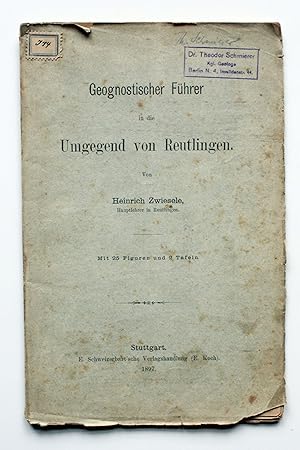 Imagen del vendedor de Geognostischer Fhrer in die Umgegend von Reutlingen. a la venta por Versandantiquariat Hsl