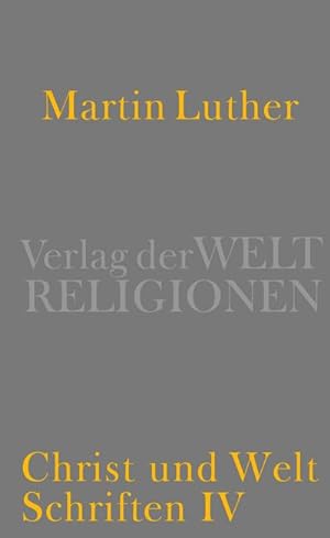 Seller image for Christ und Welt: Schriften IV for sale by Versandbuchhandlung Kisch & Co.