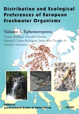 Image du vendeur pour Distribution and Ecological Preferences of European Freshwater Organisms. Vol. 3: Ephemeroptera mis en vente par PEMBERLEY NATURAL HISTORY BOOKS BA, ABA