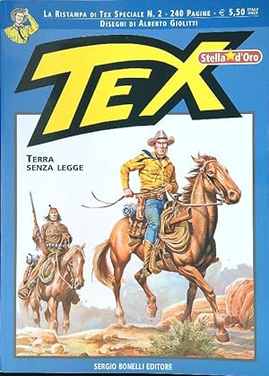 Bild des Verkufers fr Tex speciale n. 2. Terra senza legge zum Verkauf von Librodifaccia