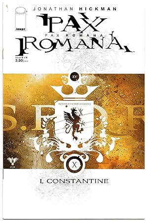 Pax Romana #2 of 4 - March 2008 - I, Constantine