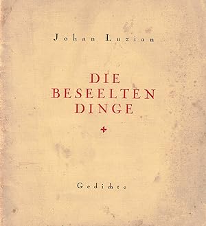 Imagen del vendedor de Die beseelten Dinge. Gedichte (Gaben der Egge) a la venta por Paderbuch e.Kfm. Inh. Ralf R. Eichmann