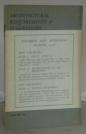 Seller image for Incorporated Church Building Socety. Architectural Requirements and Suggestions, as Revised and Adopted November, 1932 for sale by Besleys Books  PBFA