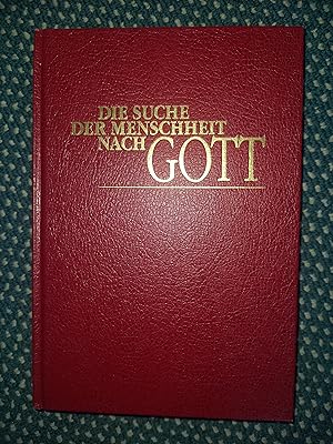 Seller image for Die Suche der Menschheit nach Gott for sale by Urs Zihlmann