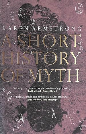 A Short History Of Myth