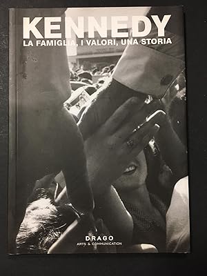 Bild des Verkufers fr AA.VV. Kennedy. La famiglia, i valori, una storia. Drago Art & Communication. 2005 zum Verkauf von Amarcord libri