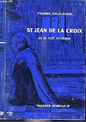Seller image for St Jean De La Croix Et La Nuit Mystique for sale by JLG_livres anciens et modernes