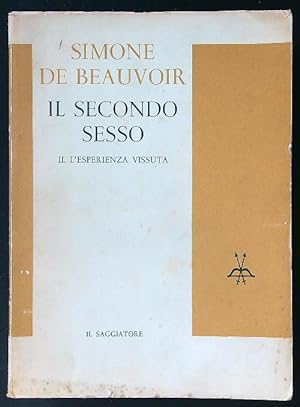 Seller image for Il secondo sesso vol. II - L'esperienza vissuta for sale by Librodifaccia