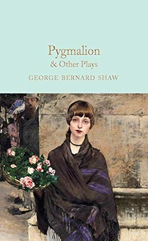 Immagine del venditore per Pygmalion & Other Plays by Shaw, George Bernard [Hardcover ] venduto da booksXpress