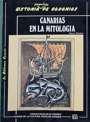 Seller image for Canarias en la mitologa historia mtica del archipilago for sale by Librera Alonso Quijano