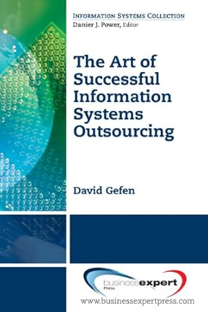 Bild des Verkufers fr The Art of Successful Information Systems Outsourcing (Information Systems Collection) [Soft Cover ] zum Verkauf von booksXpress