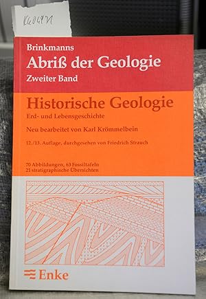 Brinkmanns Abriß der Geologie - 2. Band - Historische Geologie - Erd- und Lebensgeschichte - neu ...