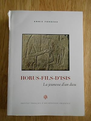 Bild des Verkufers fr Horus-fils-d'Isis - La jeunesse d'un dieu zum Verkauf von D'un livre  l'autre