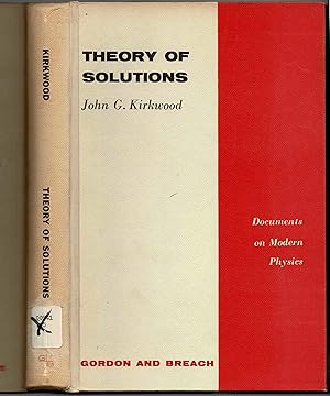 Immagine del venditore per Theory of Solutions (Documents on Modern Physics) venduto da SUNSET BOOKS