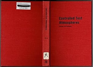 Controlled Test Atmospheres: Principles and Techniques