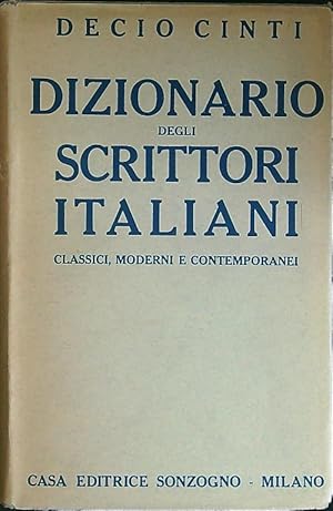 Bild des Verkufers fr Dizionario degli scrittori italiani zum Verkauf von Librodifaccia