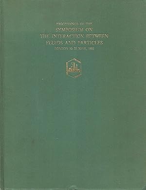 Seller image for Third Congress of the European Federation of Chemical Engineering: Proceedings of the Symposium on the Interaction Between Fluids and Particles (London 20-22 June) 1962 for sale by SUNSET BOOKS