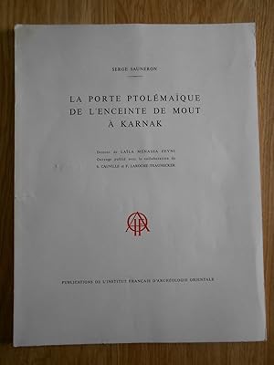 Image du vendeur pour La porte ptolmaque de l'enceinte de Mout  Karnak mis en vente par D'un livre  l'autre