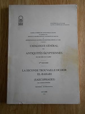Catalogue général des antiquités égyptiennes du musée du Caire. CGC. La seconde trouvaille de Dei...